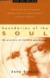 Boundaries of the Soul by June K. Singer