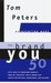 The Brand You50 (Reinventing Work) by Tom Peters The Brand You50 (Reinventing Work) by Tom Peters