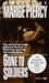 Gone to Soldiers by Marge Piercy Gone to Soldiers by Marge Piercy