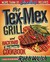 The Tex-Mex Grill and Backy...