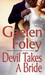 Devil Takes a Bride (Knight Miscellany, #5)