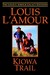 Kiowa Trail by Louis L'Amour