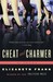 Cheat and Charmer by Elizabeth Frank Cheat and Charmer by Elizabeth Frank