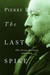 The Last Spike: T...