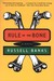 Rule of the Bone (Paperback)