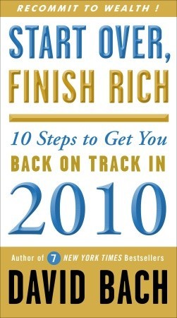 Start Over, Finish Rich by David Bach Start Over, Finish Rich by David Bach