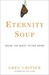 Eternity Soup: Inside the Q...