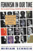 Feminism in Our Time by Miriam Schneir