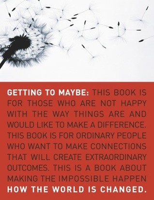 Getting to Maybe by Frances Westley