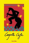 Coyote Cafe Coyote Cafe