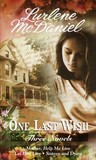 One Last Wish, Three Novels by Lurlene McDaniel