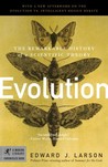 Evolution: The Remarkable History of a Scientific Theory (Chronicles) Evolution: The Remarkable History of a Scientific Theory (Chronicles)