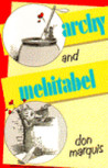 archy and mehitabel by Don Marquis