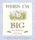 When I'm Big: A Guess How M...
