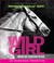 Wild Girl (Audio CD)