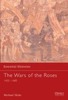 The Wars of the Roses: 1455-1485