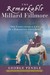The Remarkable Millard Fill...