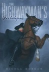 The Highwayman's Footsteps The Highwayman's Footsteps