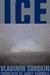 Ice by Vladimir Sorokin