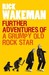 Further Adventures of a Gru...