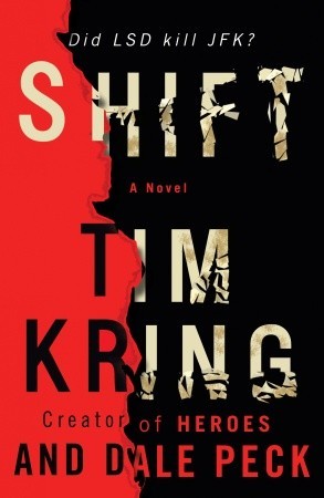 Shift by Tim Kring
