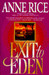Exit to Eden (Paperback)