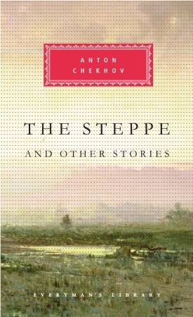 The Steppe and Other Stories (Everyman's Library (Cloth))