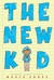 The New Kid (Hardcover)