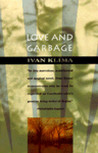 Love and Garbage by Ivan Klíma