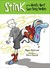 Stink and the World's Worst...