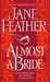 Almost a Bride (Almost, #2)