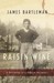 Raisin Wine: a Boyhood in a Different Muskoka