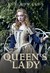 The Queen's Lady (The Lacey Chronicles, #2)