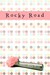 Rocky Road (Hardcover)