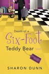 Death of a Six-Foot Teddy Bear (Bargain Hunters Mysteries, #2) Death of a Six-Foot Teddy Bear (Bargain Hunters Mysteries, #2)