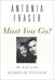 Must You Go?: My Life with Harold Pinter (Hardcover)