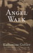 Angel Walk