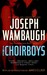 The Choirboys (Paperback)