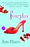 Fourplay by Jane Moore Fourplay by Jane Moore