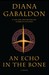 An Echo in the Bone (Outlander, #7)