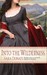 Into the Wilderness (Paperback)