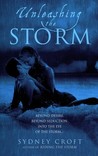 Unleashing the Storm by Sydney Croft Unleashing the Storm by Sydney Croft
