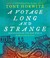 A Voyage Long and Strange (Audio CD)