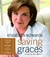 Saving Graces: Finding Solace and Strength from Friends and Strangers (Audio CD)