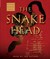 The Snakehead: An Epic Tale of the Chinatown Underworld and the American Dream Smuggling Empire