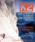 K2: Life and Death on the World's Dangerous Mountain (Audio CD)