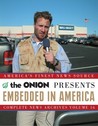 Embedded in America: The Onion Complete News Archives Volume 16