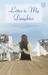Letter to My Daughter: A Novel (Paperback)
