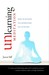 Unlearning Meditation by Jason Siff Unlearning Meditation by Jason Siff