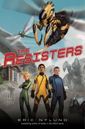 The Resisters 1 - Eric Nylund